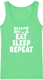 Débardeur Femme Dive Eat Sleep Repeat - Menthe