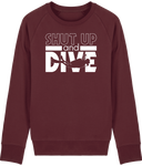 Pull Homme Shut Up and Dive - Bordeaux