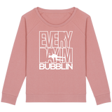 Pull Femme Everyday I'm Bubblin - Rose