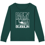 Pull Femme Everyday I'm Bubblin - Vert foncé