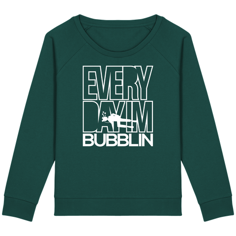 Pull Femme Everyday I'm Bubblin - Vert foncé