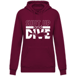 Sweat Femme Shut Up and Dive - Bordeaux