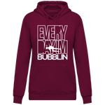 Sweat Femme Everyday I'm Bubblin - Bordeaux