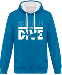 Sweat Homme Shut Up and Dive - Turquoise / Capuche blanche