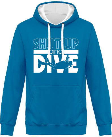 Sweat Homme Shut Up and Dive - Turquoise / Capuche blanche