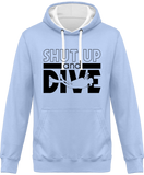 Sweat Homme Shut Up and Dive - Bleu ciel / Capuche blanche