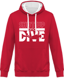 Sweat Homme Shut Up and Dive - Fuchsia / Capuche blanche