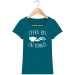 T-Shirt Femme J'peux pas j'ai plongée - Bleu canard