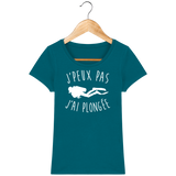 T-Shirt Femme J'peux pas j'ai plongée - Bleu canard