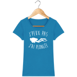 T-Shirt Femme J'peux pas j'ai plongée - Bleu azur