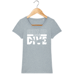 T-Shirt Femme Shut Up and Dive - Bleu glacier chiné