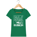 T-Shirt Femme Everyday I'm Bubblin - Vert