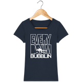 T-Shirt Femme Everyday I'm Bubblin - Bleu marine