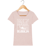 T-Shirt Femme Everyday I'm Bubblin - Rose poudré chiné