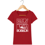 T-Shirt Femme Everyday I'm Bubblin - Rouge