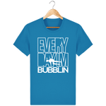 T-Shirt Homme Everyday I'm Bubblin - Bleu azur