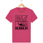 T-Shirt Homme Everyday I'm Bubblin - Rose