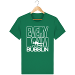 T-Shirt Homme Everyday I'm Bubblin - Vert