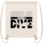 Tote bag "Shut Up and Dive"