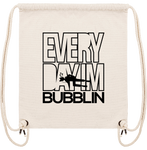 Tote bag "Everyday I'm Bubblin"