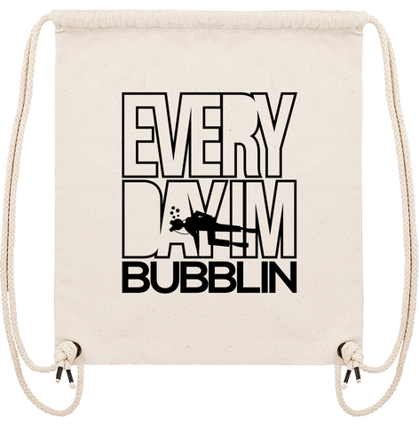 Tote bag "Everyday I'm Bubblin"